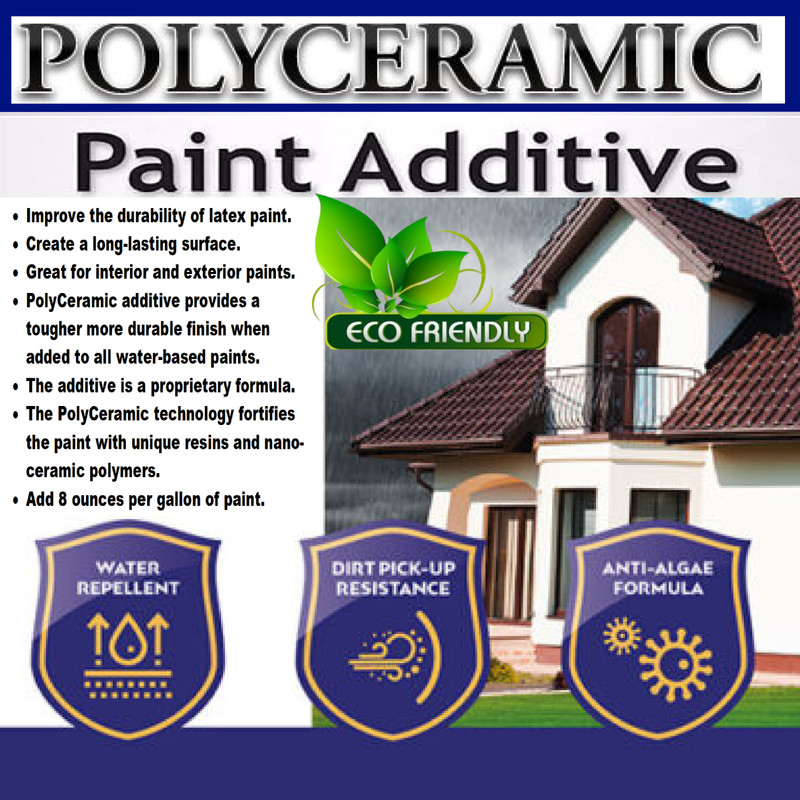 POLYCERAMIC LATEX PAINT ADDITIVE BEST PROTECTION FOR ALL WATER BASED PAINTS gallery
