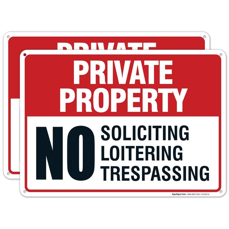 Private Property Sign, No Soliciting No Loitering No Trespassing, (Pack of 2)...