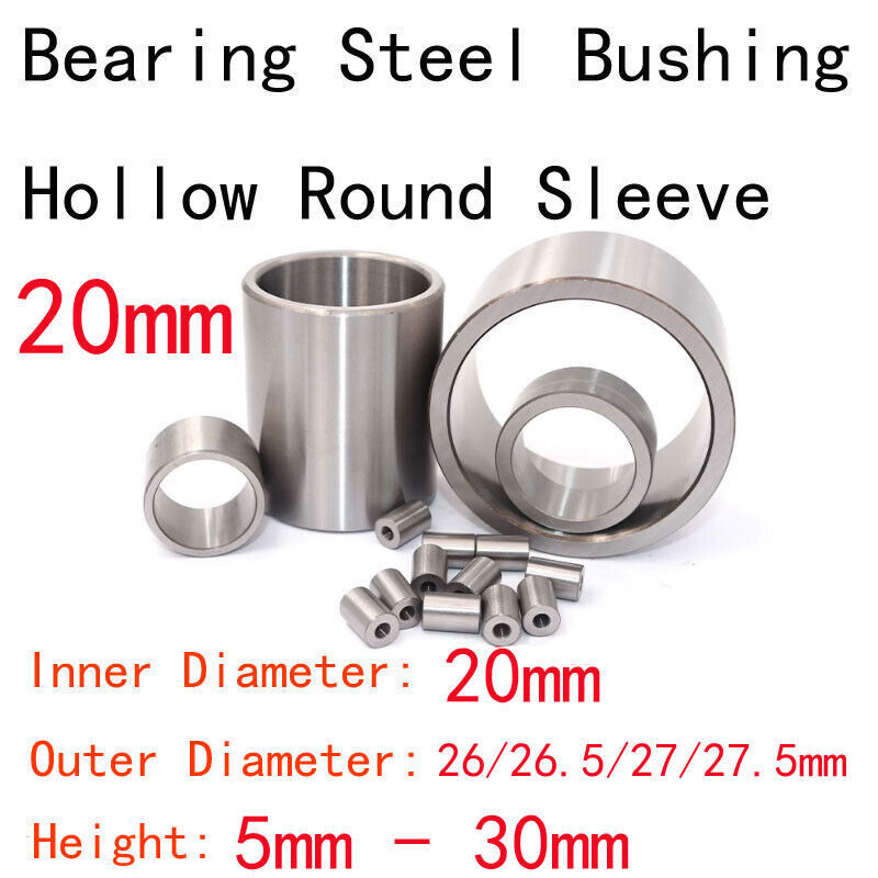 20mm Inner Dia Bearing Steel Bushing Hollow Round Sleeve 26/26.5/27/27.5mm OD